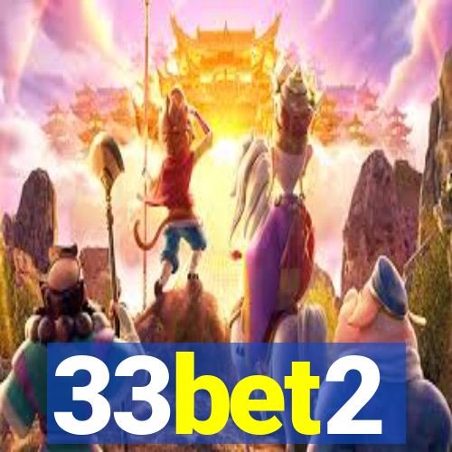 33bet2