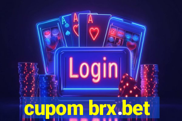 cupom brx.bet