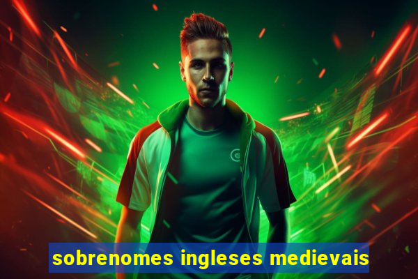 sobrenomes ingleses medievais