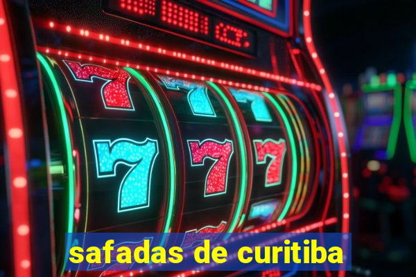 safadas de curitiba