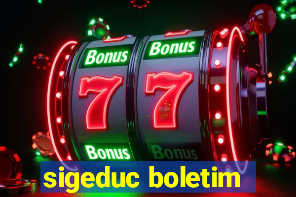 sigeduc boletim