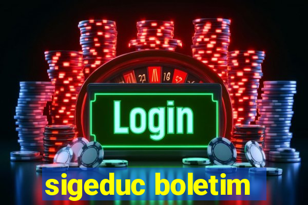 sigeduc boletim