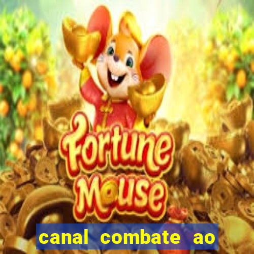 canal combate ao vivo multi canais