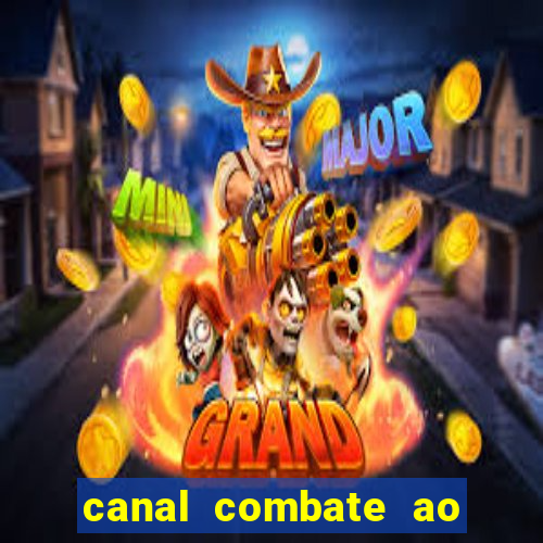 canal combate ao vivo multi canais