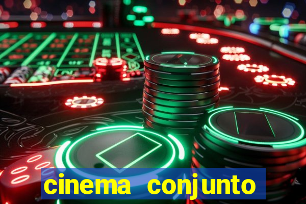 cinema conjunto nacional brasilia