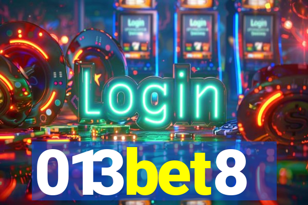 013bet8