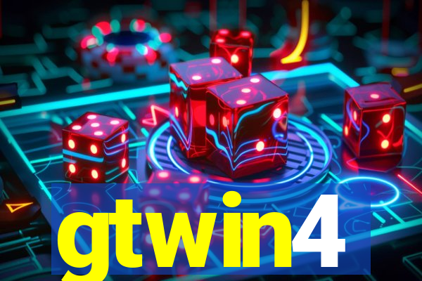 gtwin4