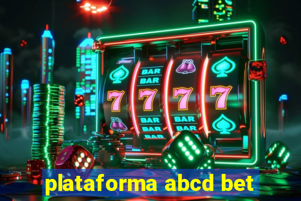 plataforma abcd bet