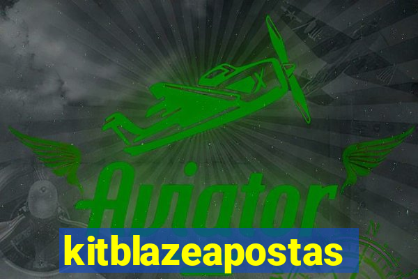 kitblazeapostas