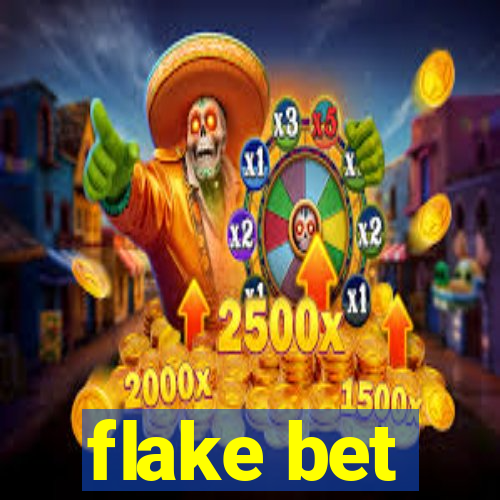 flake bet