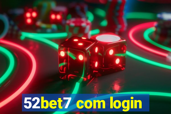 52bet7 com login