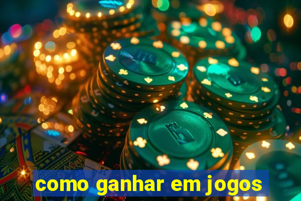 como ganhar em jogos