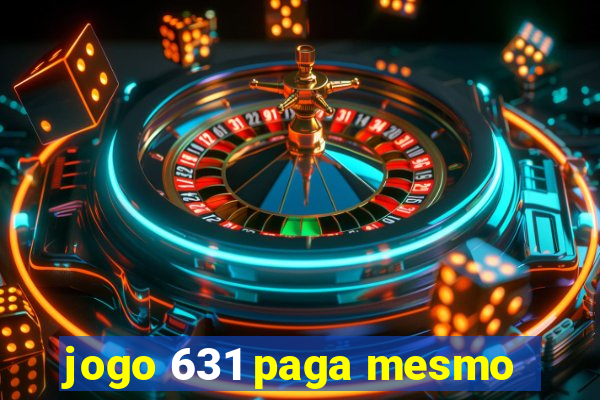 jogo 631 paga mesmo