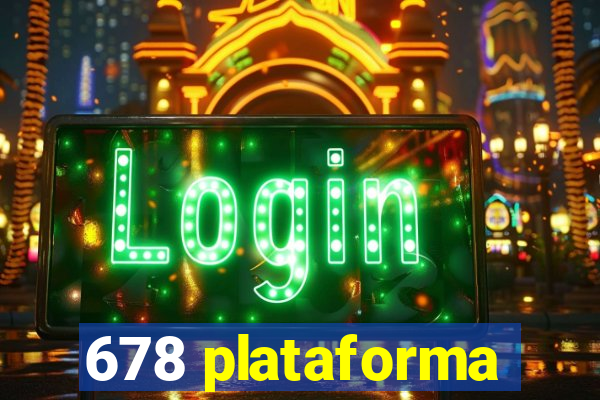 678 plataforma