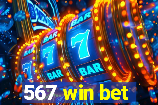 567 win bet