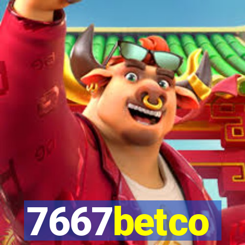 7667betco