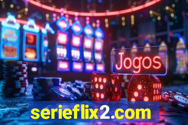 serieflix2.com