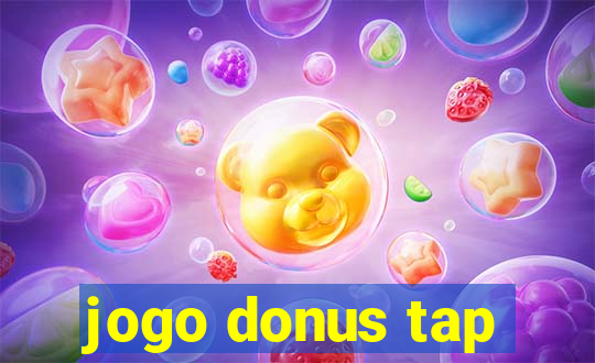 jogo donus tap