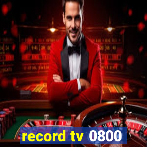 record tv 0800