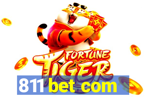 811 bet com