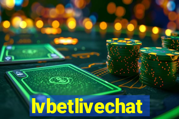 lvbetlivechat