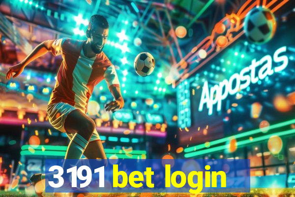 3191 bet login