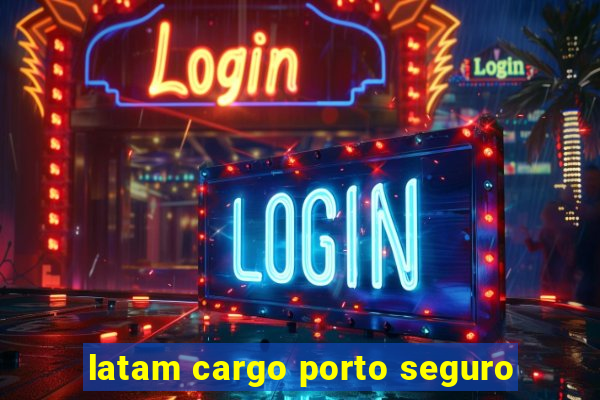 latam cargo porto seguro