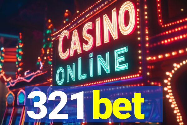 321 bet