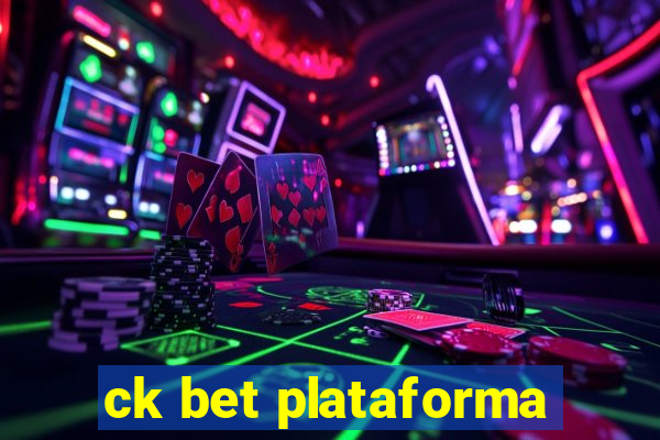 ck bet plataforma