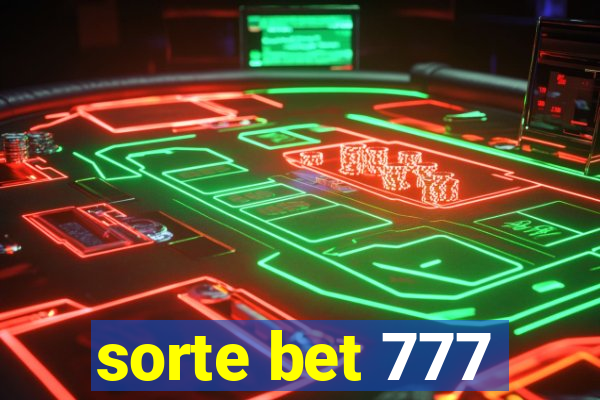 sorte bet 777