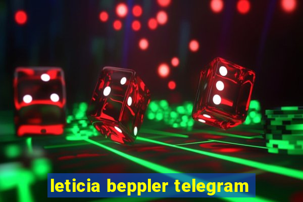 leticia beppler telegram