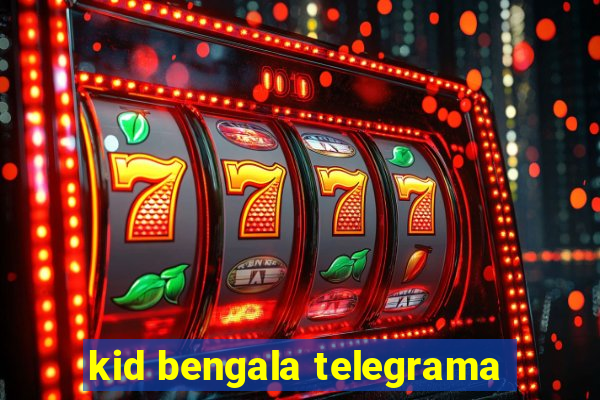 kid bengala telegrama