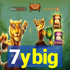 7ybig