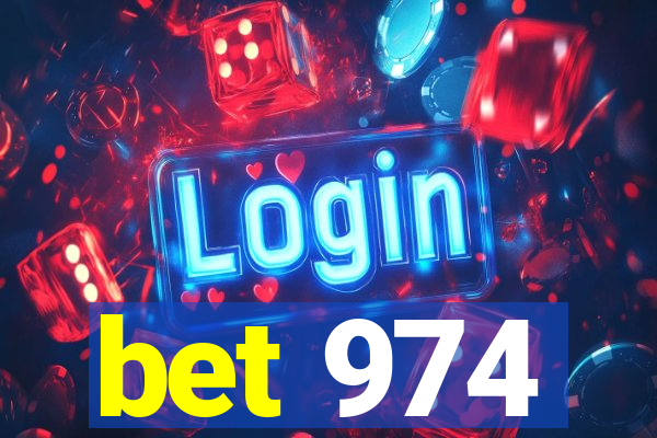 bet 974