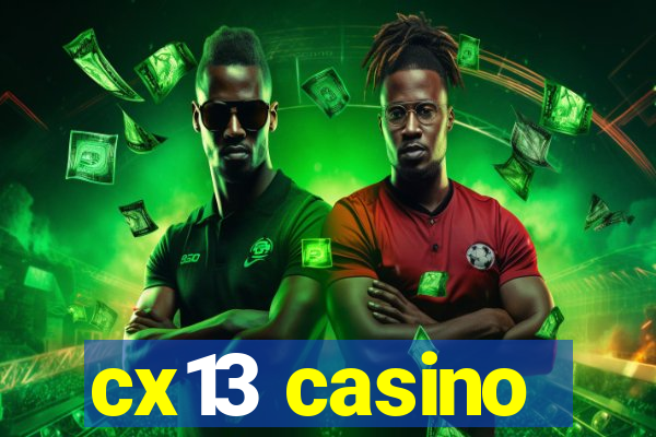 cx13 casino