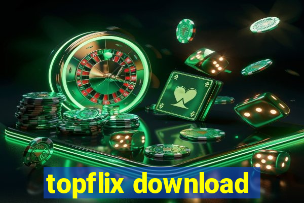 topflix download