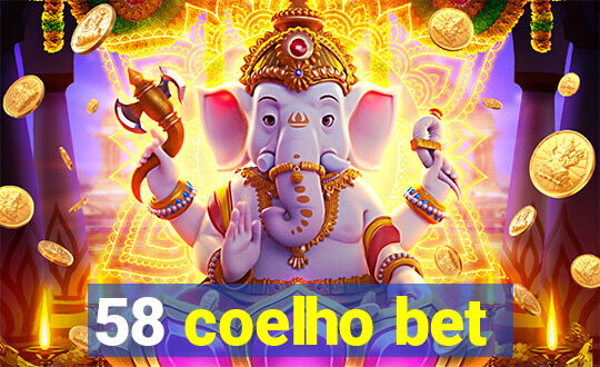 58 coelho bet