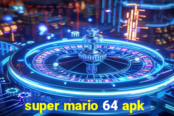 super mario 64 apk