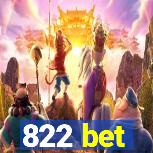 822 bet