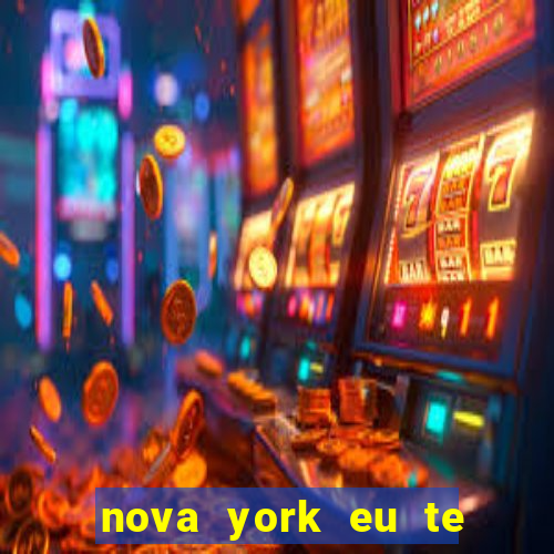 nova york eu te amo download