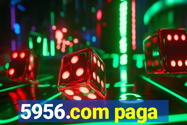 5956.com paga