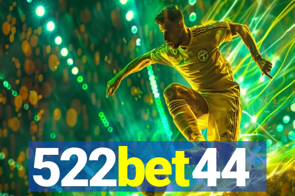 522bet44