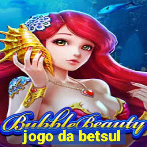 jogo da betsul