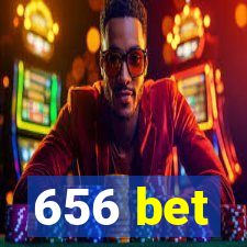 656 bet