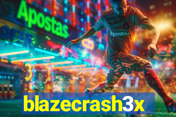 blazecrash3x