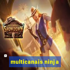 multicanais ninja