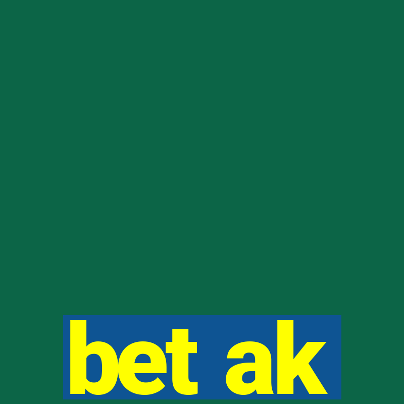 bet ak