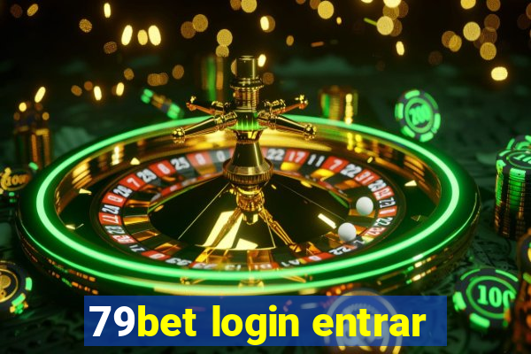 79bet login entrar