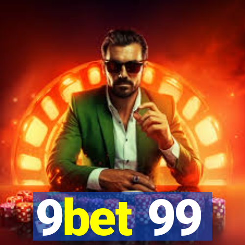 9bet 99