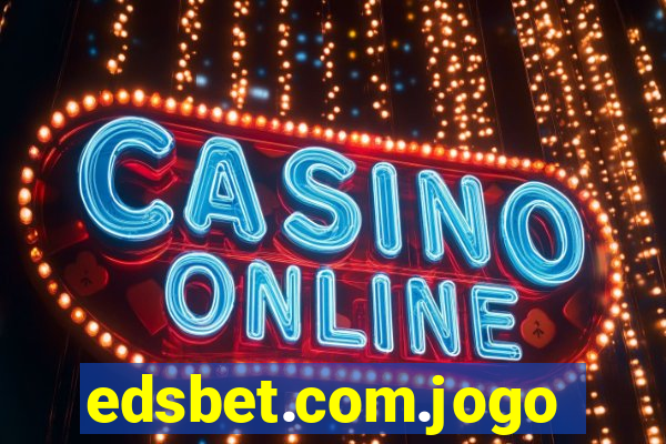 edsbet.com.jogos.app